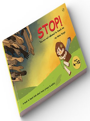 cover image of Stop! You Are Not Allowed to Touch Me